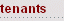 Tenants